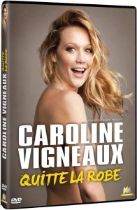 Caroline Vigneaux quitte la robe - Caroline Vigneaux Drops her Gown